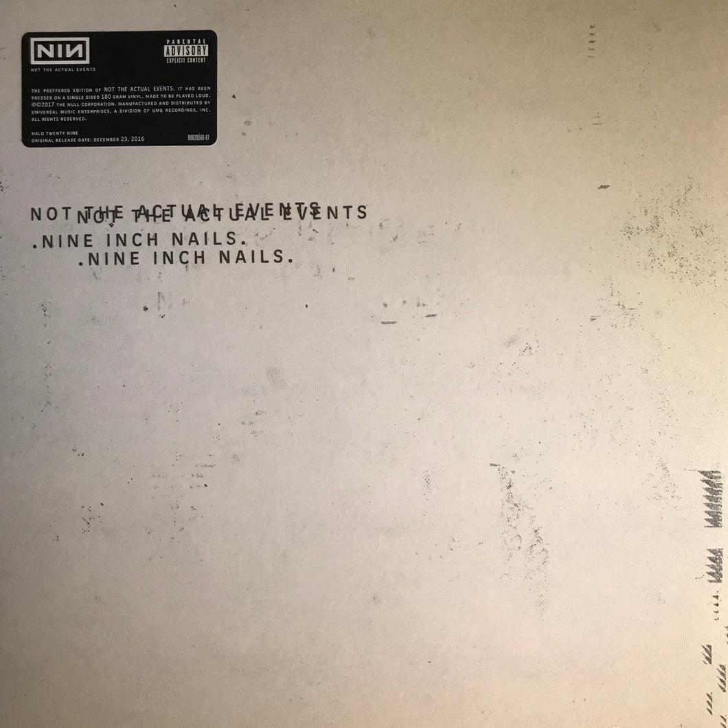 Nine Inch Nails - Not The Actual Events - RocK
