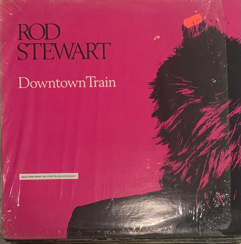 Rod Stewart - Downtown Train (Selections From The Storyteller Anthology)