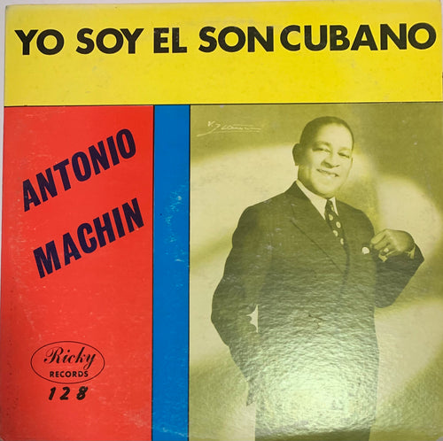 Antonio Machín - Yo Soy El Son Cubano