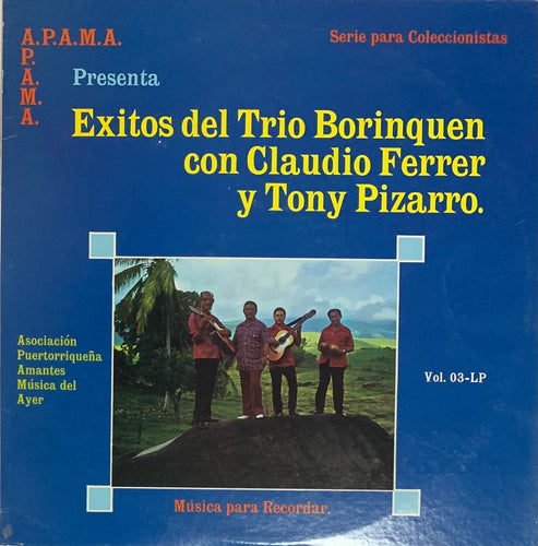 Claudio Ferrer y Tony Pizarro - Exitos Del Trio Borinquén