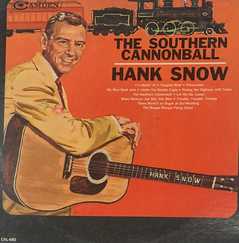Hank Snow - The Southern Cannonball
