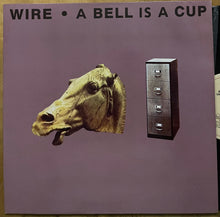 Wire - A Bell Is A Cup... Until It Is Struck