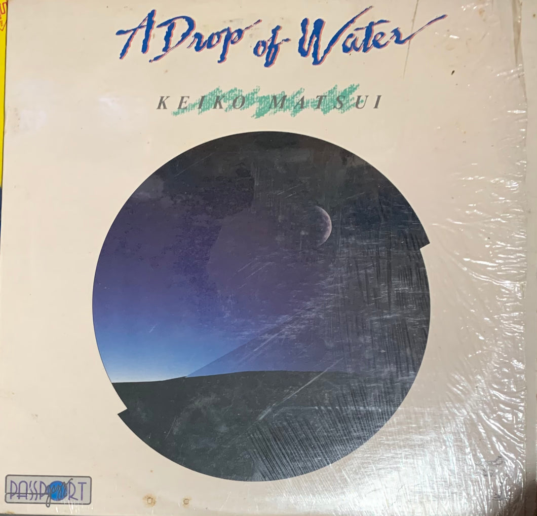 Keiko Matsui - A Drop Of Water