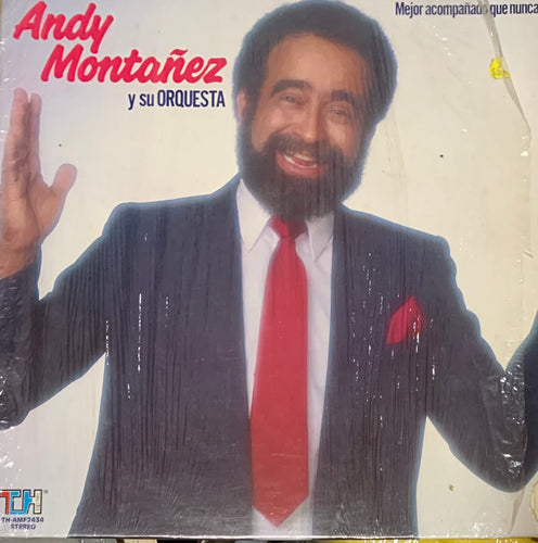Andy Montañez Y Su Orquesta - Mejor Acompañado Que Nunca