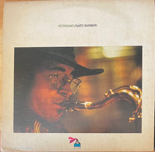 Gato Barbieri - Yesterdays