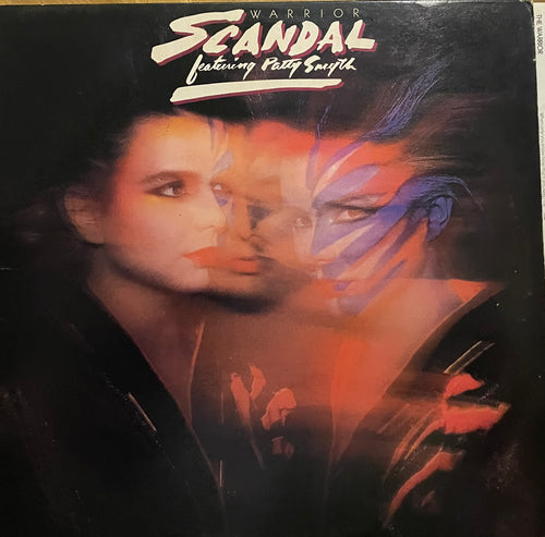 Scandal (feat. Patty Smyth) - Warrior