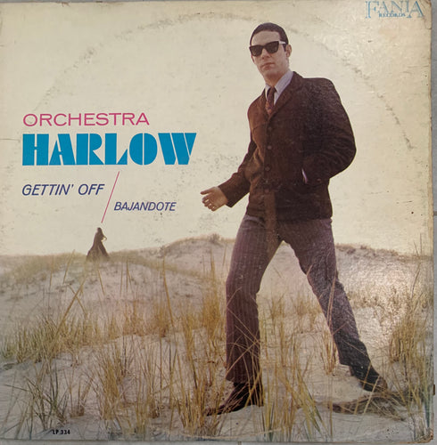 Orchestra Harlow - Gettin' Off (Bajandote)