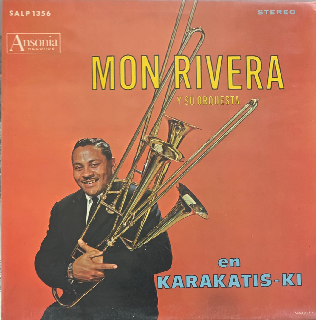 Mon Rivera Y Su Orquesta - En Karakatis-Ki