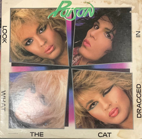 Poison - Look What The Cat Dragged