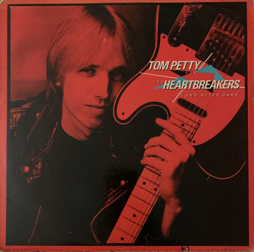 Tom Petty And The Heartbreakers - Long After Dark