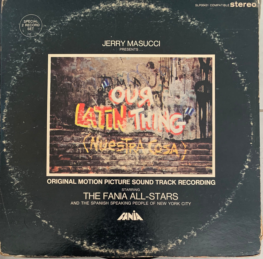 Fania All Stars - Our Latin Thing (Nuestra Cosa) - Original Sound Track Recording