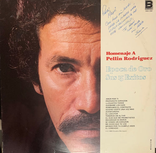 Homenaje a PELLIN RODRIGUEZ - Epoca de Oro  Sus 15 Exitos