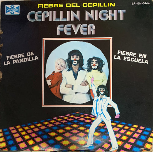 CEPILLIN - FIEBRE DEL CEPILLIN