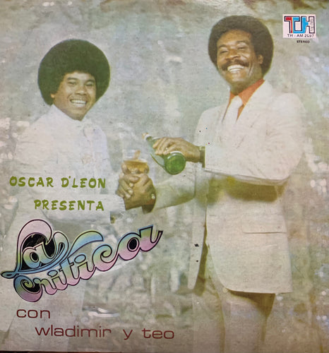 Oscar D' León - Oscar D'Leon Presenta La Critica Con Wladimir Y Teo
