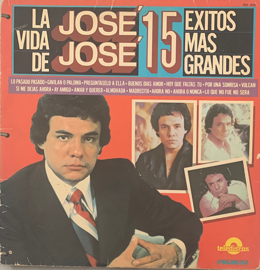 José José - La Vida de Jose Jose 15 Exitos Más Grandes