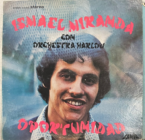 Ismael Miranda - Oportunidad