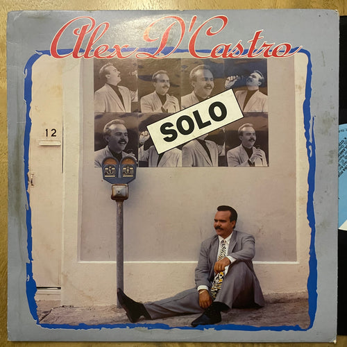 Alex D’Castro - Solo