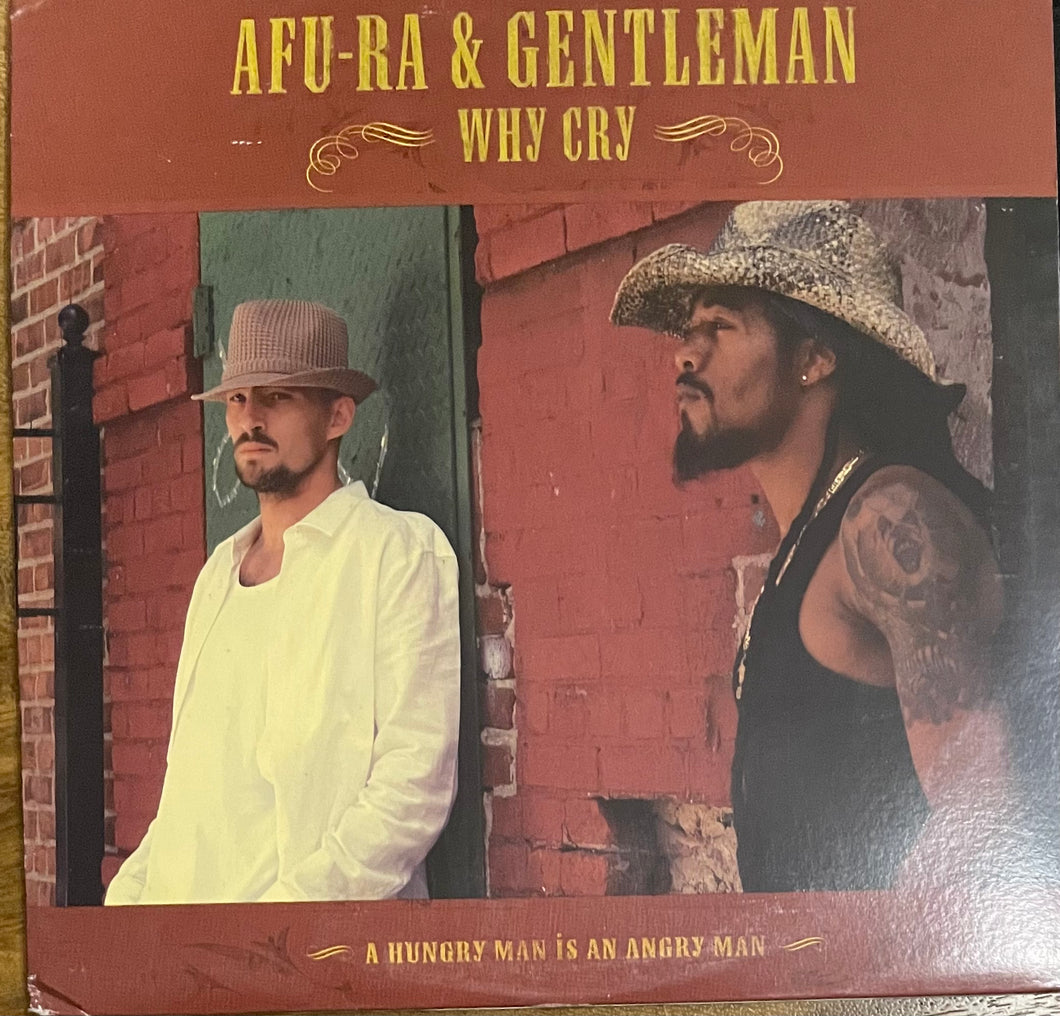 Afu-Ra & Gentlemen - Why Cry