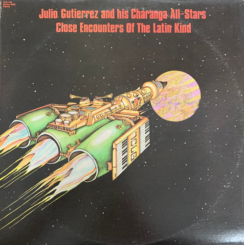 Julio Gutierrez And His Charanga All-Stars - Close Encounters Of The Latin Kind