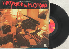 El Chicano - Viva Tirado