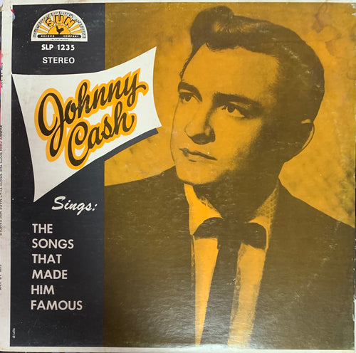 Johnny Cash - Sings The Songs That Made Him Famous