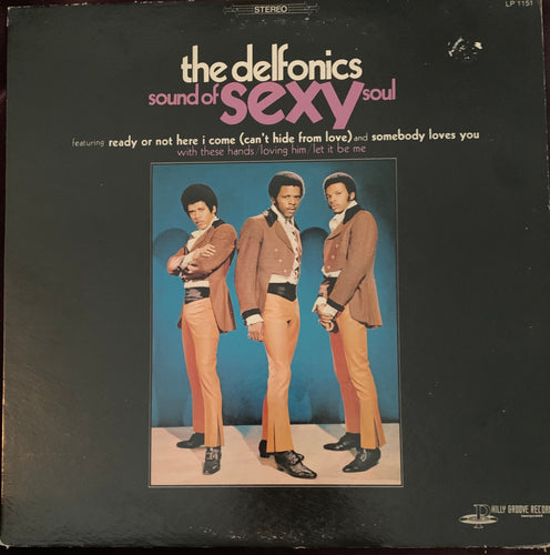 The Delfonics - Sound Of Sexy Soul