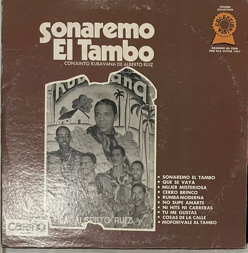 Conjunto Kubavana De Alberto Ruiz - Sonaremo El Tambo