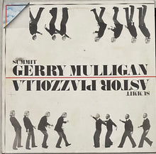 Gerry Mulligan / Astor Piazzolla - Summit