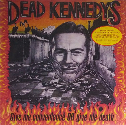 Dead Kennedys - Give Me Convenience Or Give Me Death