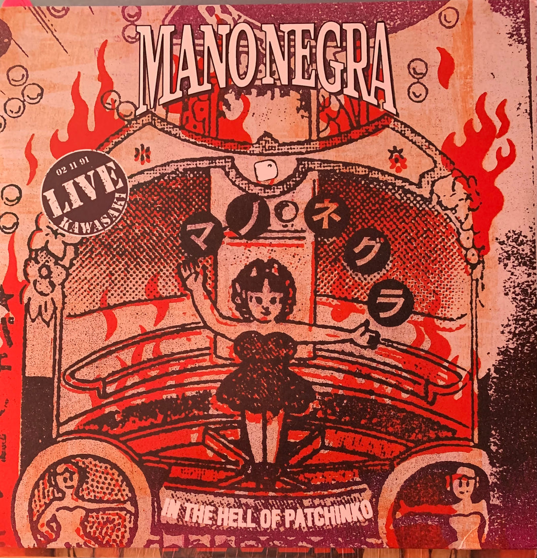 MANO NEGRA - IN THE HELL OF PATCHINKO - LIVE