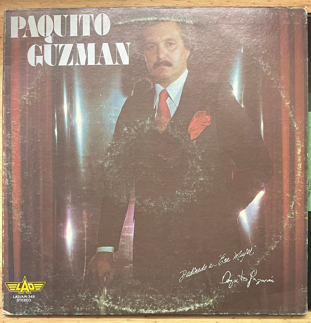 Paquito Guzman - Dedicado A...Esa Mujer
