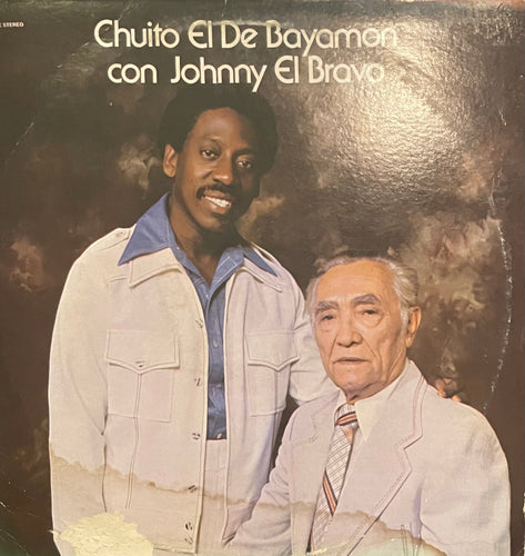Chuito El De Bayamón - Chuito El De Bayamon Con Johnny El Bravo