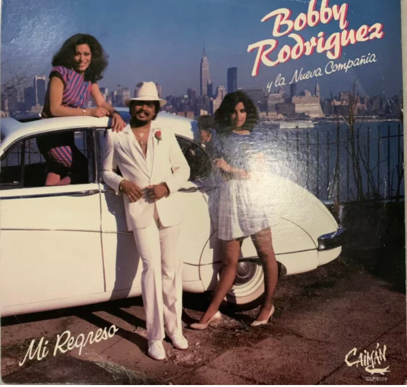 Bobby Rodríguez Y La Nueva Compañia - Mi Regreso
