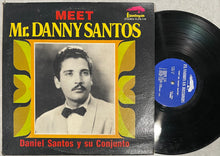 Daniel Santos Y Su Conjunto - Meet Mr. Danny Santos