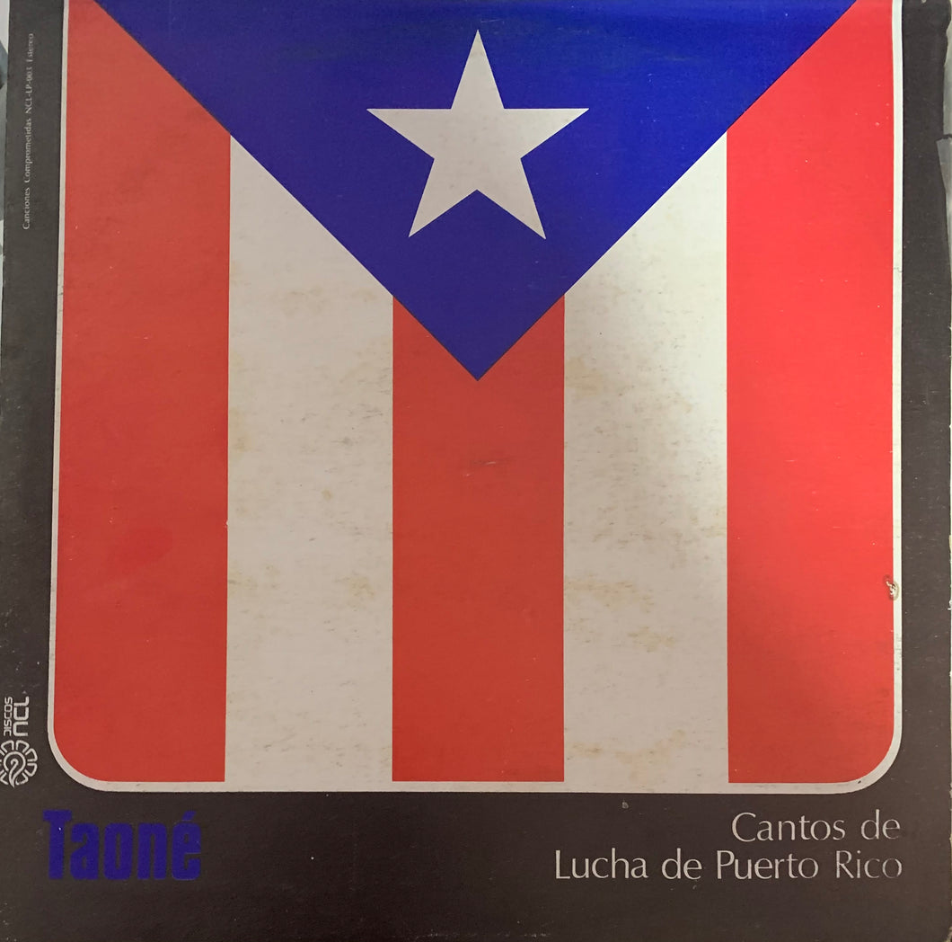 Taoné - Cantos De Lucha De Puerto Rico