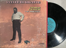 Charlie Palmieri And His Orchestra - Vuelve El Gigante