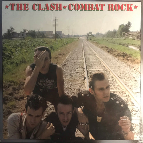 The Clash ‎– Combat Rock - PUNK