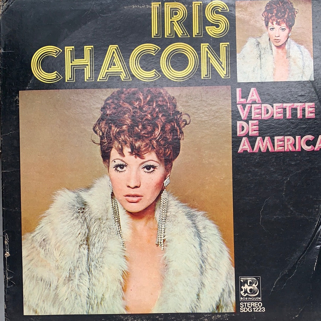Iris Chacon - La Vedette De America
