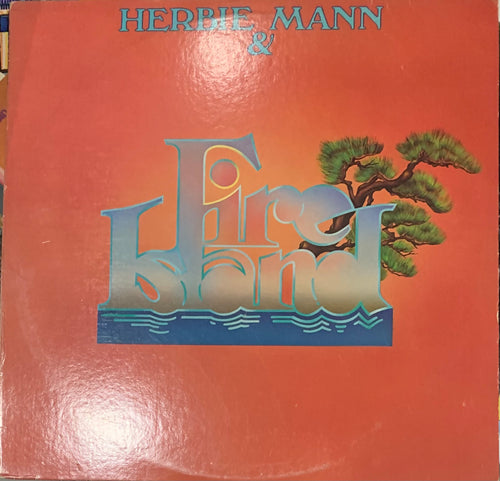 Herbie Mann - Herbie Mann & Fire Island