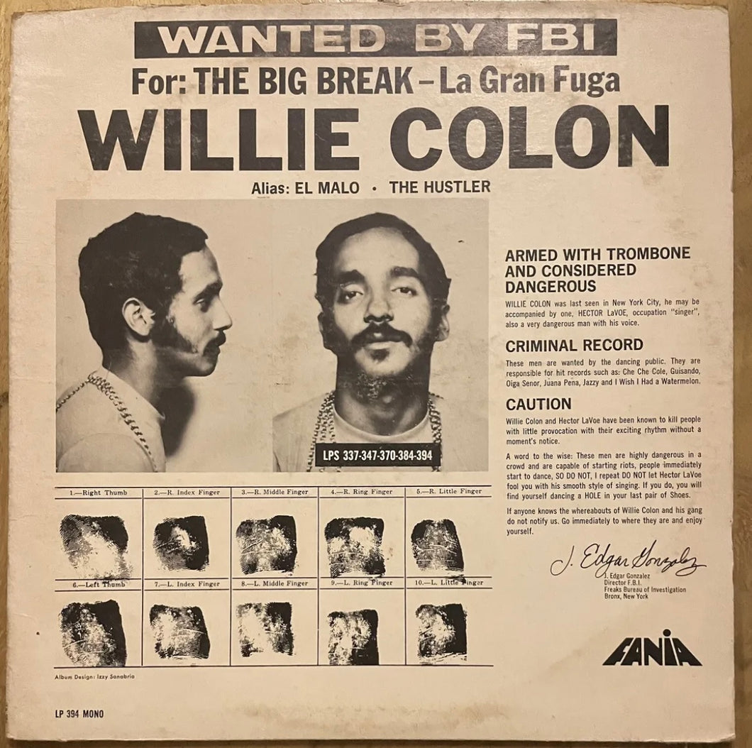 Willie Colón - Wanted By FBI / The Big Break - La Gran Fuga