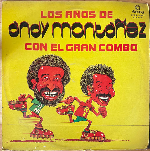 Andy Montañez - Los Años De Andy Montañez Con El Gran Combo