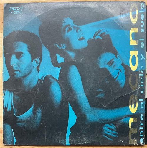 Mecano - Entre El Cielo Y El Suelo