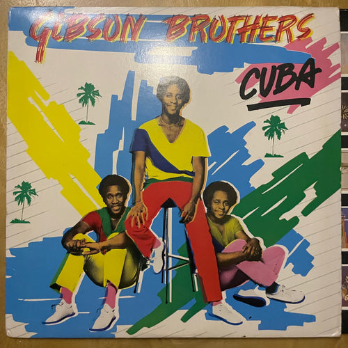Gibson Brothers - Cuba