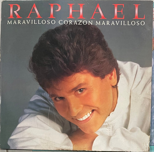 Raphael - Maravilloso Corazón , Maravilloso