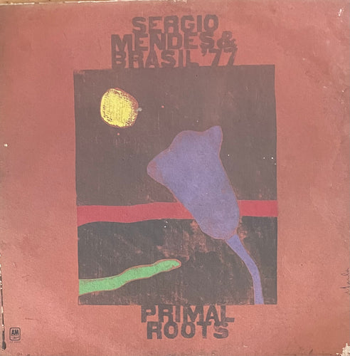 Sérgio Mendes & Brasil '77 - Primal Roots