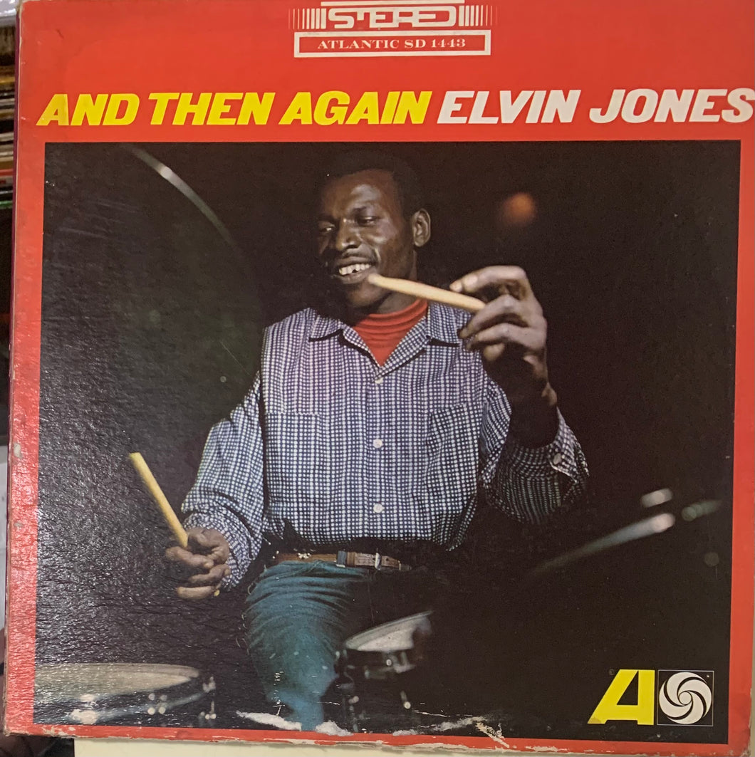 Elvin Jones - And Then Again