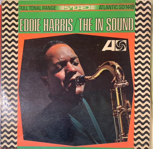 Eddie Harris - The In Sound