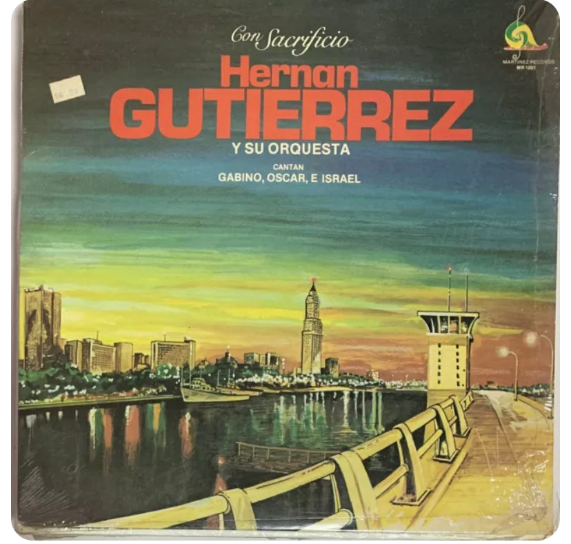 Hernan Gutierrez Y Su Orquesta - Con Sacrificio