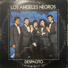 Los Angeles Negros - Despacito