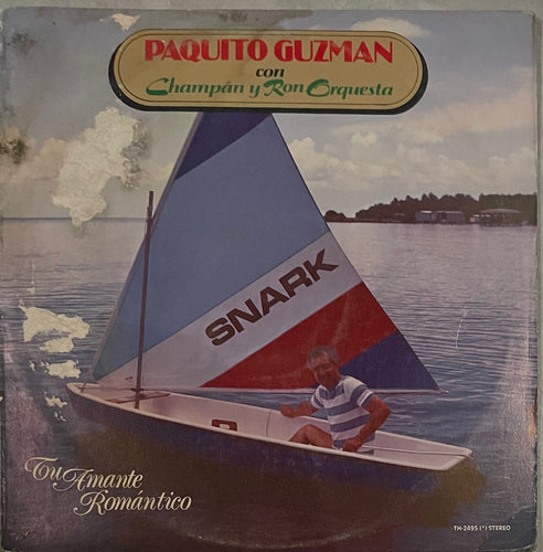 Paquito Guzman - Tu Amante Romántico